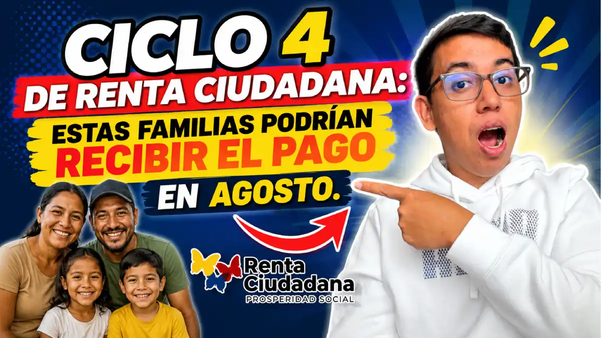 Ciclo 4 de Renta Ciudadana