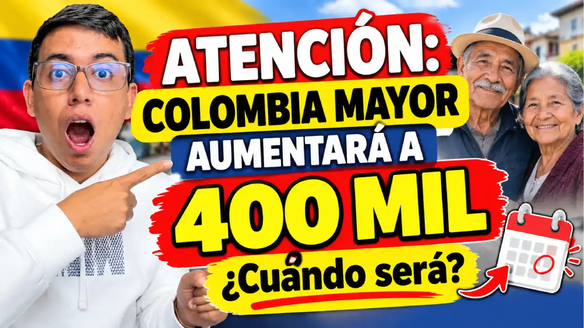 Colombia Mayor aumentará a 400 mil